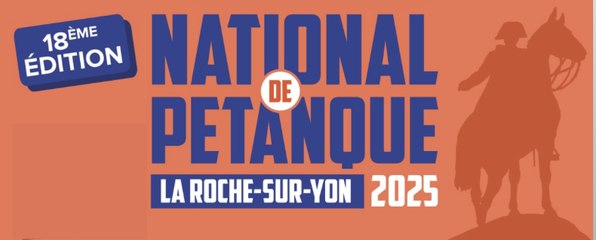18e National de Pétanque La Roche sur Yon / Finale