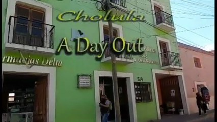 Cholula, Puebla  City of Churches. Plenty of food also.