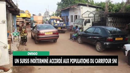 [#Reportage] Owendo : un sursis indéterminé accordé aux population du Carrefour SNI