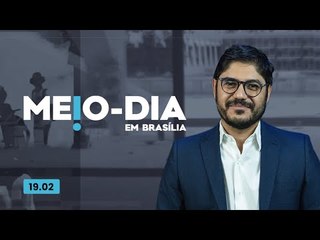 Meio-Dia em Brasília: Após falas sobre Israel, Lula precisa ser interditado? - 19/02/2024