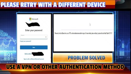 Please Retry With A Different Device Or Use A VPN | Fix Microsoft Login Error | Hotmail sign in Error | Microsoft Login Problem