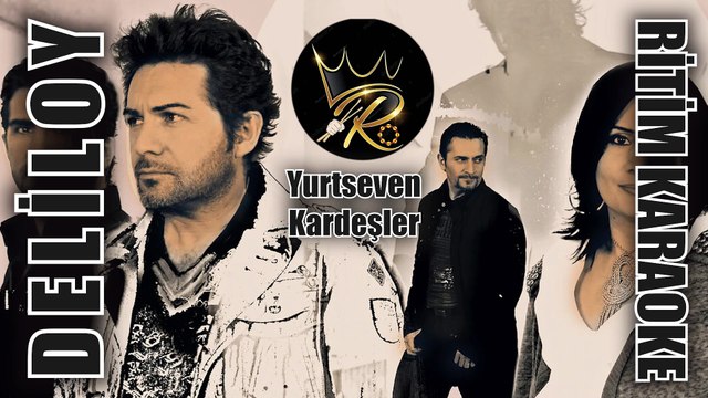 Deliloy - Yurtseven Kardeşler ✩ Ritim Karaoke (Uşşak Maya 4/4 C Halay Anonim)