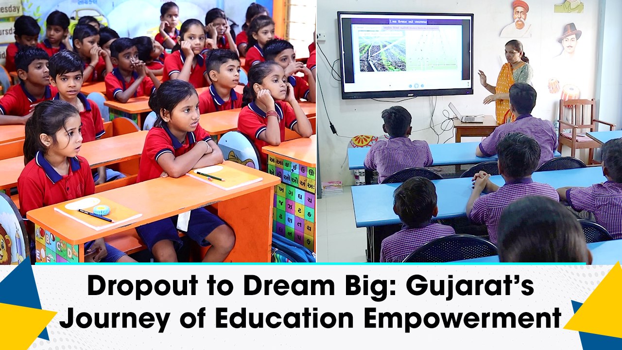 Dropout to Dream Big: Gujarat’s Journey of Education Empowerment