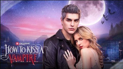 How To Kiss A Vampire