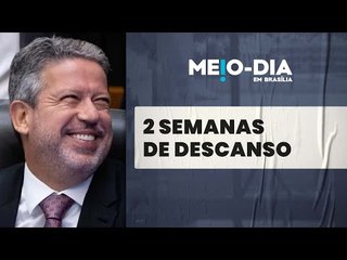 Deputados articulam “superferiadão” de Páscoa com 2 semanas de descanso