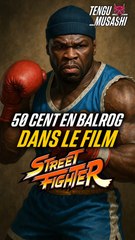 50 cent dans le rôle de Balrog pour le live action de Street Fighter ?