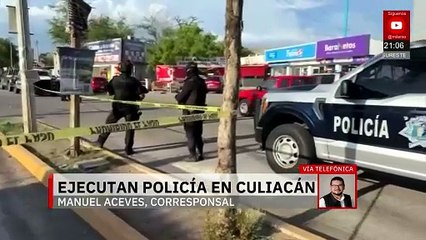 Ejecutan a policía municipal en Culiacán