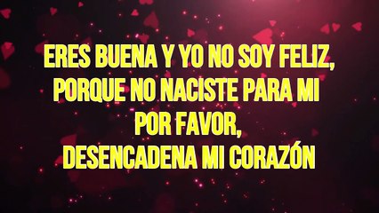 Leo Dan - Desencadena mi corazón (KARAOKE)