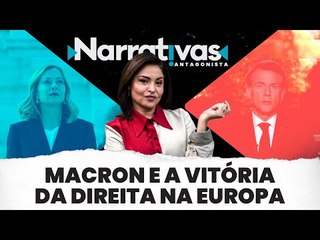 Macron e a vitória da direita na Europa - Narrativas#165  com Madeleine Lacsko