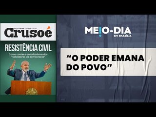 Crusoé: como a sociedade pode se defender de ações autoritárias?