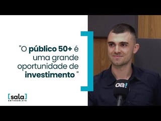 "O público 50+ é uma grande oportunidade de investimento"