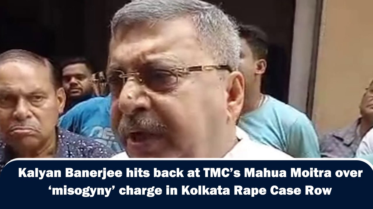 Kalyan Banerjee hits back at TMC’s Mahua Moitra over ‘misogyny’ charge in Kolkata Rape Case Row