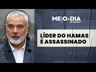 Líder do Hamas, Ismail Haniyeh, é assassinado em Teerã