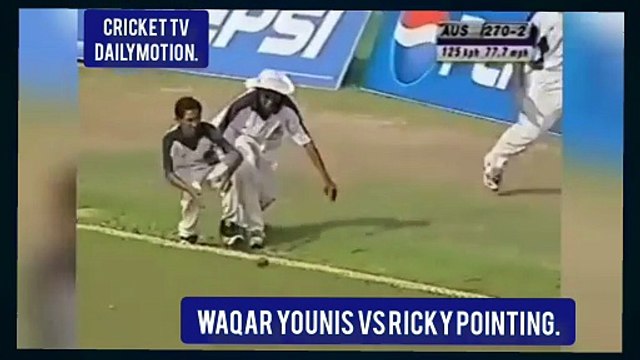 WAQAR YOUNIS VS RICKY PONTING.WAQAR YOUNIS OUT RICKY PONTING 3 TIMES.