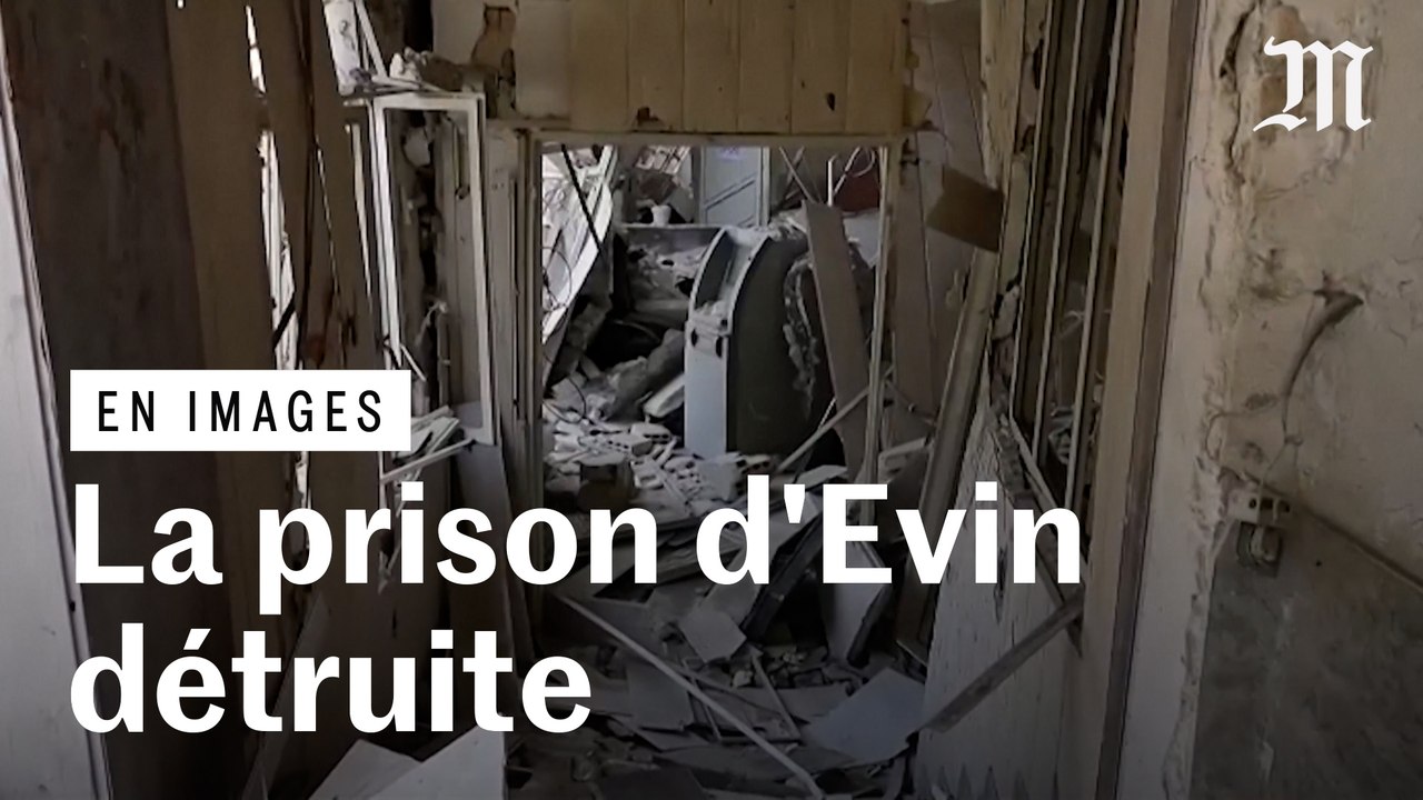 La prison iranienne d’Evin détruite après une attaque israélienne