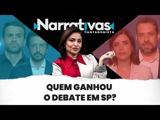Quem ganhou o debate em SP? - Narrativas#202 com Madeleine Lacsko