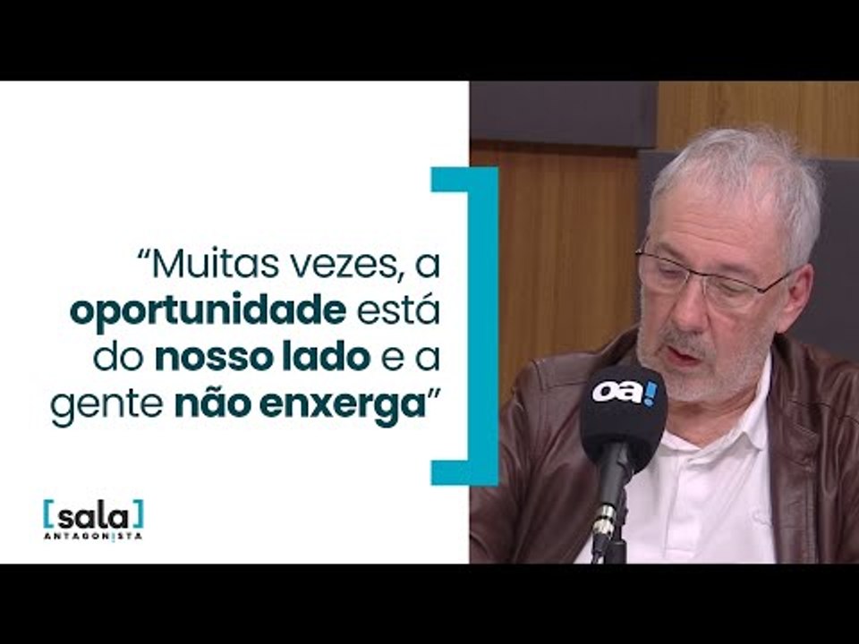 “Muitas vezes, a oportunidade está do nosso lado e a gente não enxerga”