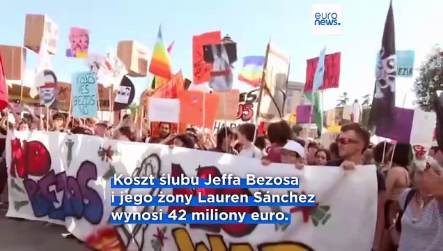 Protesty w Wenecji przeciwko ślubowi Jeffa Bezosa i Lauren Sánchez