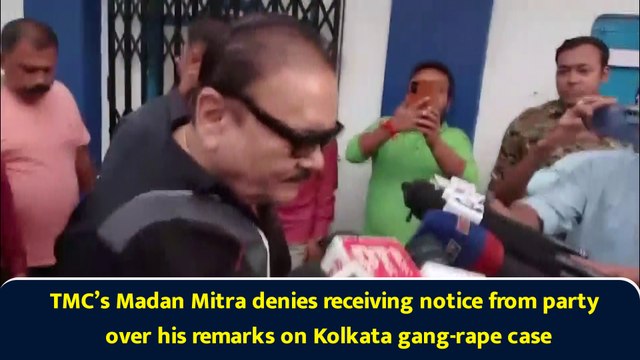 TMC’s Madan Mitra denies receiving notice from party over his remarks on Kolkata gang-rape case
