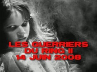 Teaser 2  Guerriers du ring II