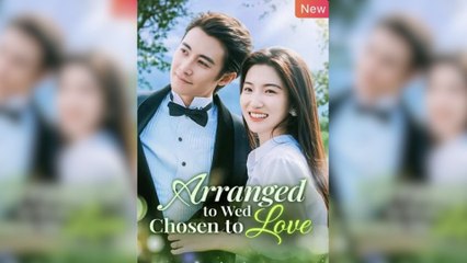 Arranged To Wed, Chosen To Love Movie - Full