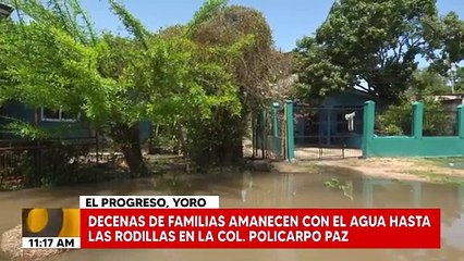 Decenas de familias amanecen con el agua hasta las rodillas en la Col. Policarpo Paz, en El Progreso, Yoro