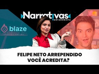 Felipe Neto arrependido. Você acredita? - Narrativas#231 com Madeleine Lacsko
