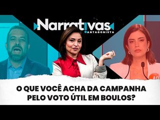 O que você acha da campanha pelo voto útil em Boulos? - Narrativas#241 com Madeleine Lacsko