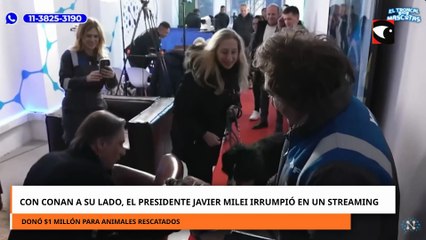 Junto a Conan, el presidente Javier Milei irrumpió en un streaming