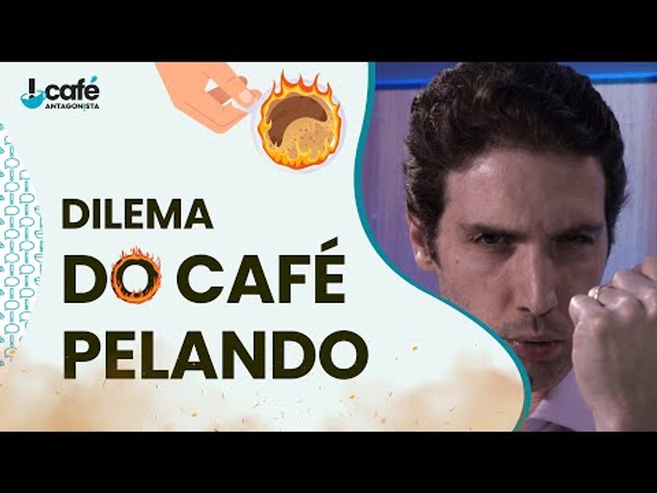 Dilema do "Café Pelando"