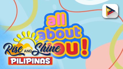 All About You! |  Tips para mapabuti pa ang ugnayan sa sarili at katrabaho, alamin!