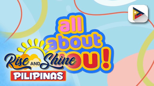All About You! | Tips para mapabuti pa ang ugnayan sa sarili at katrabaho, alamin!