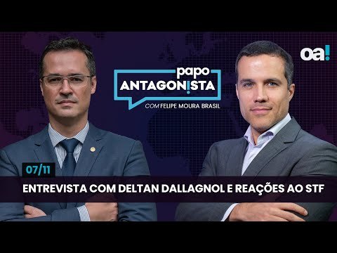 Entrevista com Deltan Dallagnol e reações ao STF | Papo Antagonista com Felipe Moura Brasil - 07/11