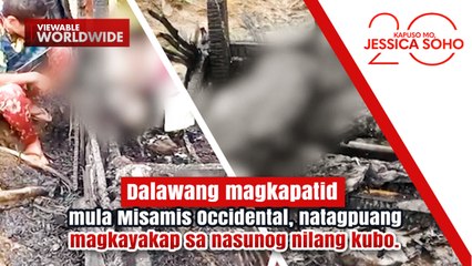 Dalawang magkapatid, natagpuang magkayakap sa nasunog nilang kubo | Kapuso Mo, Jessica Soho