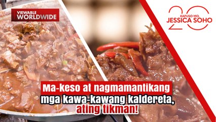 Ma-keso at nagmamantikang mga kawa-kawang kaldereta, ating tikman! | Kapuso Mo, Jessica Soho