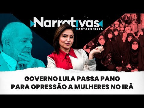 Governo Lula passa pano para opressão a mulheres no Irã | Narrativas #278 com Madeleine Lacsko