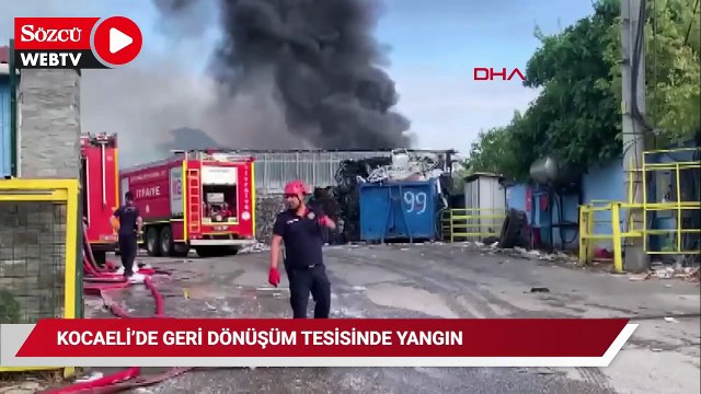 Kocaeli'de geri dönüşüm tesisinde yangın