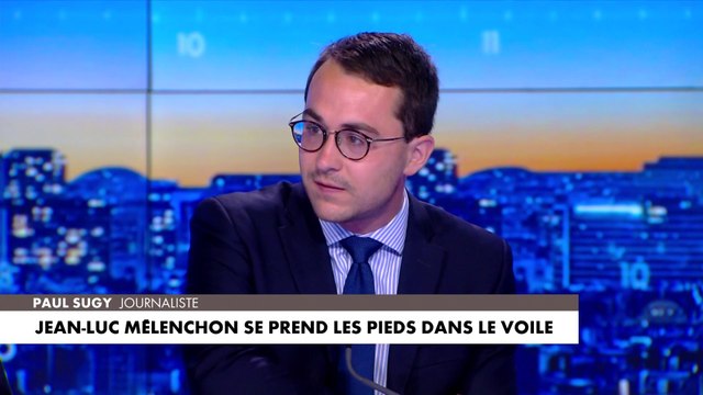 L'édito de Paul Sugy : «Jean-Luc Mélenchon se prend les pieds dans le voile»