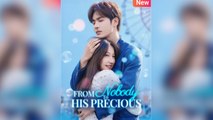 From Nobody To His Precious – Full Movie (2025)