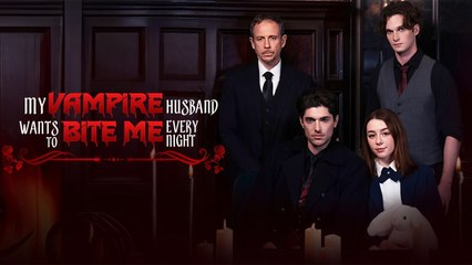 My Vampire Husband Wants to Bite Me Every Night