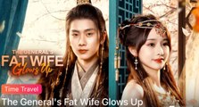 The General's Fat Wife Glows Up Full Moive