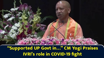 “Supported UP Govt in…” CM Yogi Praises IVRI’s role in COVID-19 fight