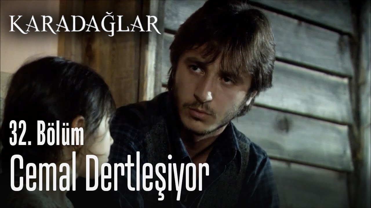 Cemal dertleşiyor - Karadağlar