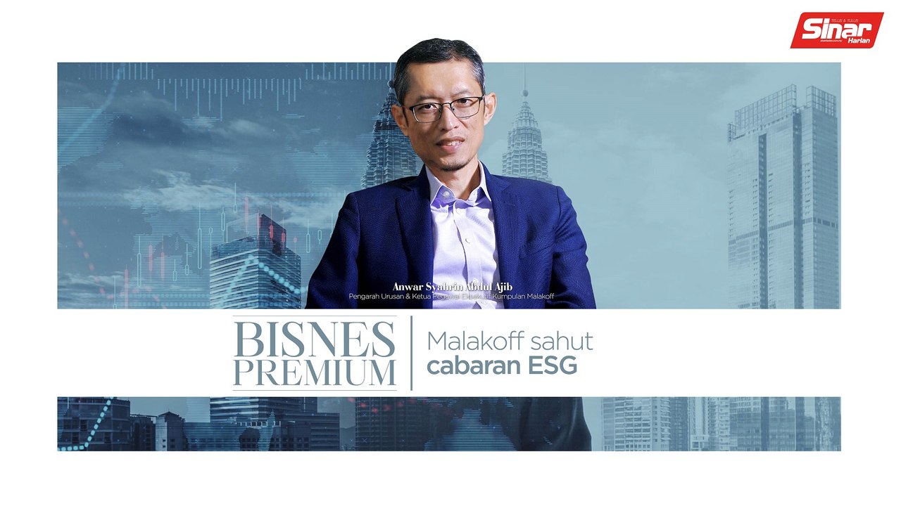 Malakoff sedia sahut cabaran ESG