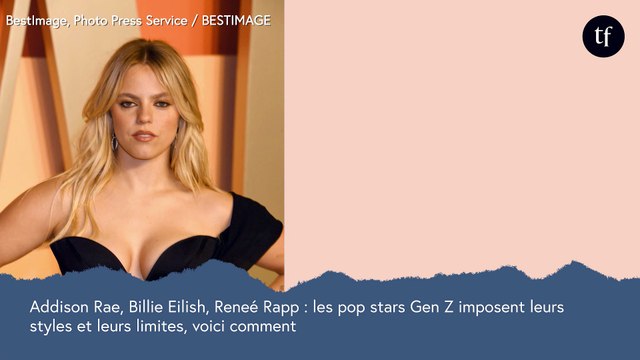 Addison Rae, Billie Eilish, Renée Rapp : les pop stars Gen Z imposent leurs styles et leurs limites, voici comment