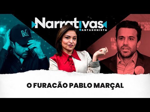 O furacão Pablo Marçal | Narrativas #300 com Madeleine Lacsko
