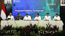 [FULL] Menko AirlanggaMendag Umumkan Deregulasi Kebijakan Impor dan Kemudahan Berusaha
