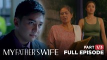 My Father’s Wife: Gina’s parents request to meet Gerald’s family! (Episode 7 - Part 1/3)