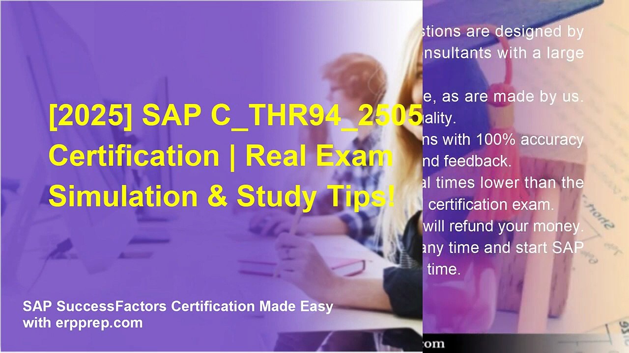 [2025] SAP C_THR94_2505 Certification | Real Exam Simulation & Study Tips!