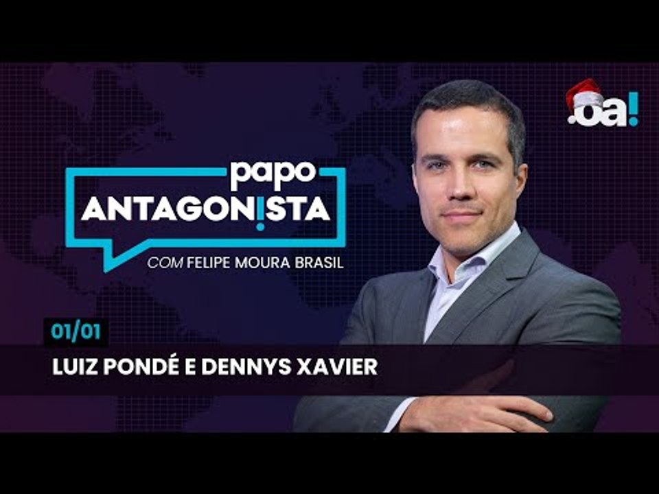 Especial 7 - Luiz Pondé e Dennys Xavier | Papo Antagonista - 01/01